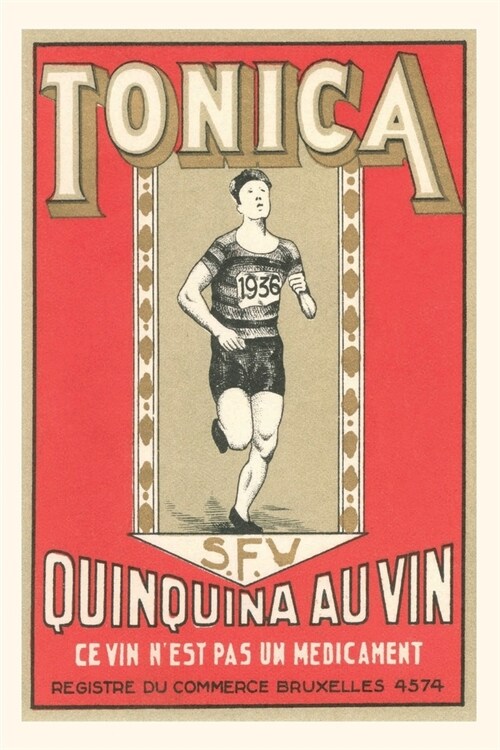 Vintage Journal Tonica, Belgian Quinine Wine (Paperback)