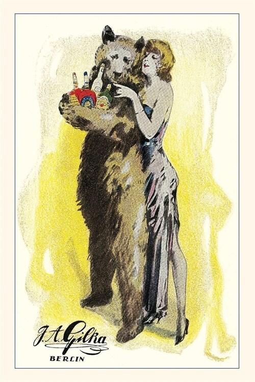 Vintage Journal Woman with Bear Carrying Liquor Bottles (Paperback)
