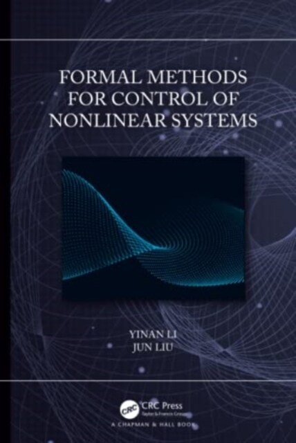 Formal Methods for Control of Nonlinear Systems (Hardcover, 1)