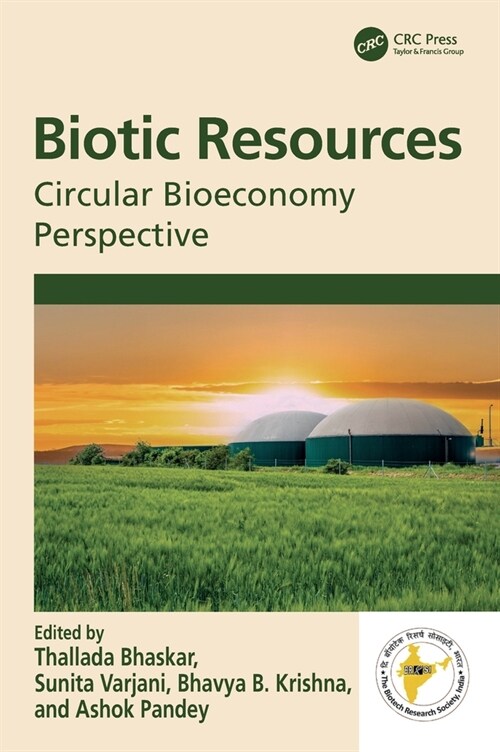 Biotic Resources : Circular Bioeconomy Perspective (Hardcover)