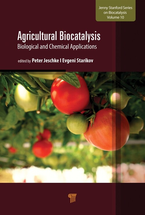 Agricultural Biocatalysis: Biological and Chemical Applications (Hardcover)