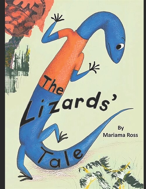 The Lizards Tale (Paperback)