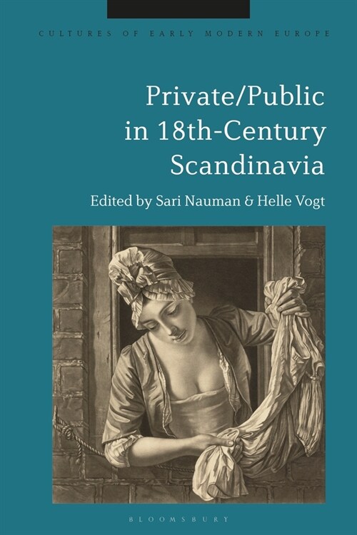 Private/Public in 18th-Century Scandinavia (Paperback)
