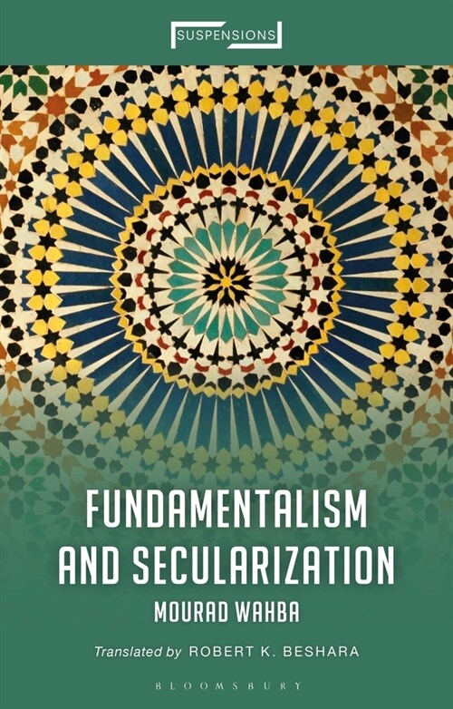 Fundamentalism and Secularization (Paperback)