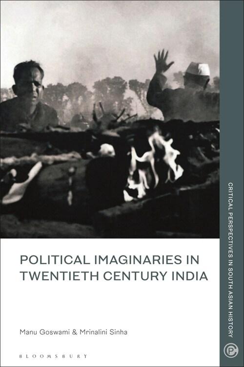 Political Imaginaries in Twentieth-Century India (Paperback)