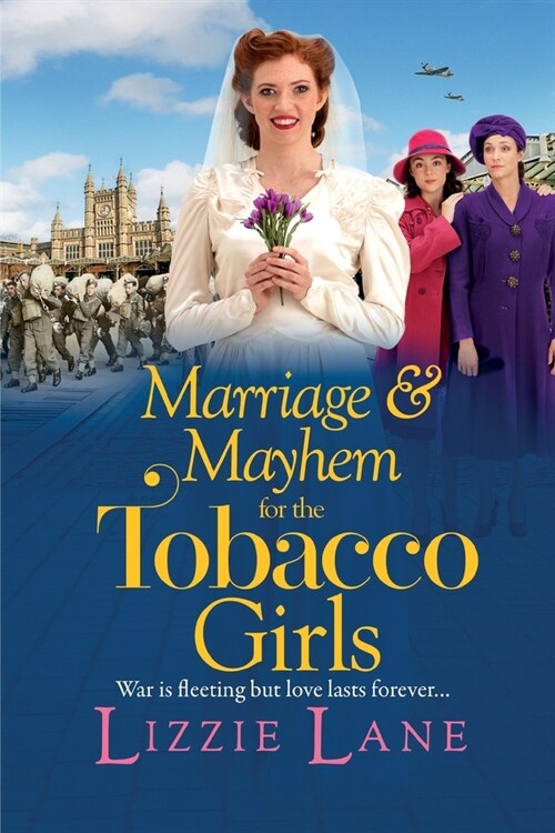 Marriage and Mayhem for the Tobacco Girls (Paperback)