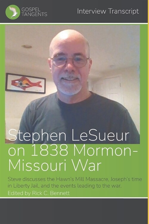 Stephen LeSueur on 1838 Mormon-Missouri War (Paperback)