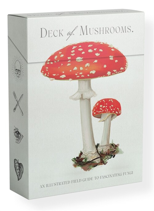 The Deck of Mushrooms: An Illustrated Field Guide to Fascinating Fungi (Paperback)