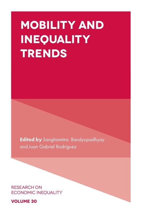 Mobility and Inequality Trends (Hardcover)