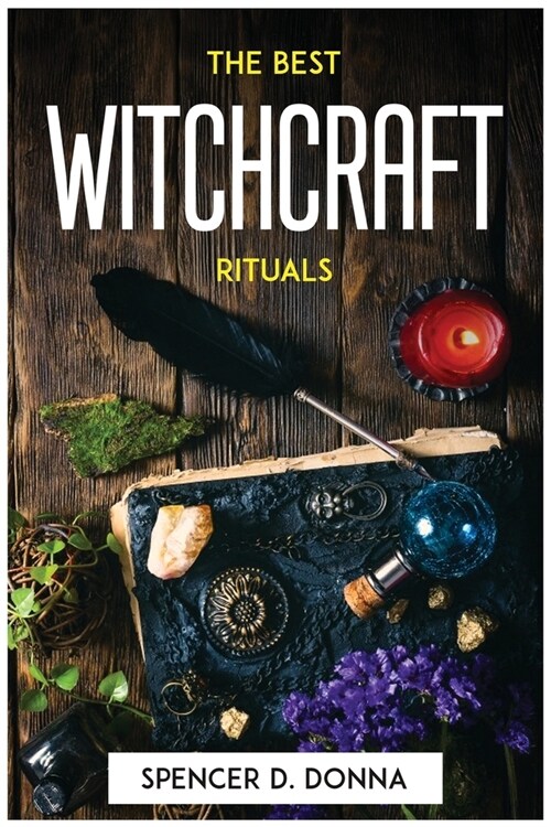 The Best Witchcraft Rituals (Paperback)