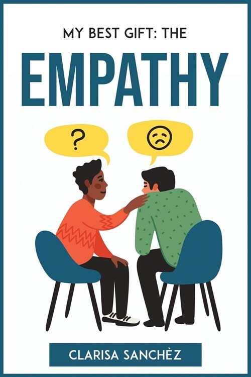 My Best Gift: The Empathy (Paperback)