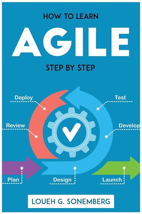 How to Learn Agile Step by Step (Paperback)