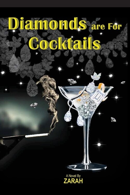 Diamonds are for Cocktails (Paperback)