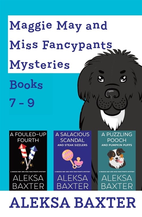 Maggie May and Miss Fancypants Mysteries Books 7 - 9 (Paperback)