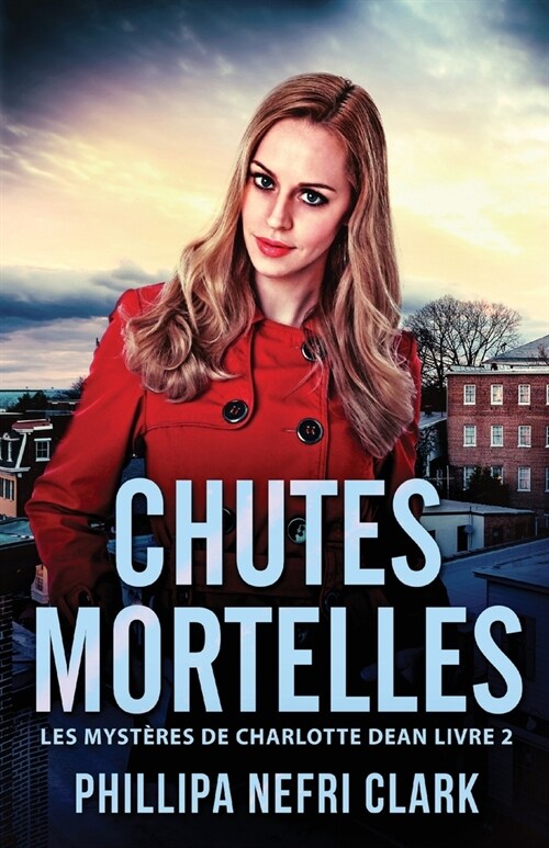 Chutes Mortelles (Paperback)