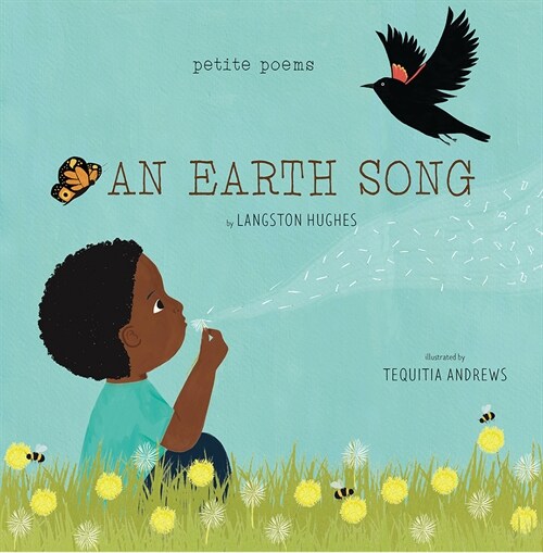 An Earth Song (Petite Poems) (Hardcover)