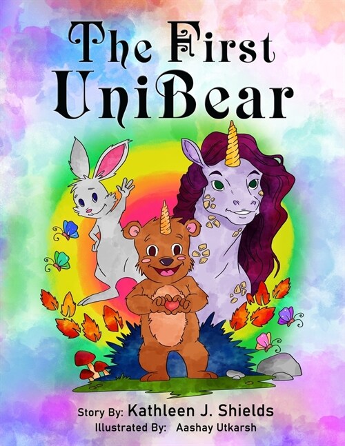 The First Unibear (Paperback)