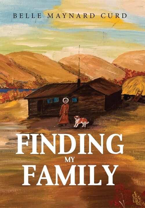 Finding My Family (Hardcover)