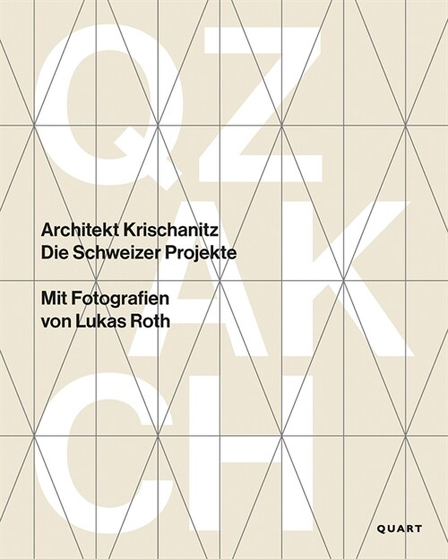 Architekt Krischanitz: Die Schweizer Projekte (Hardcover)