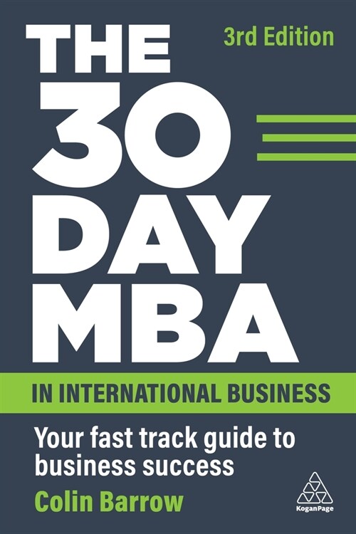 The 30 Day MBA in International Business : Your Fast Track Guide to Business Success (Paperback, 3 Revised edition)