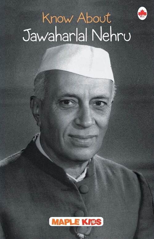 Know About Jawaharlal Nehru (Paperback)