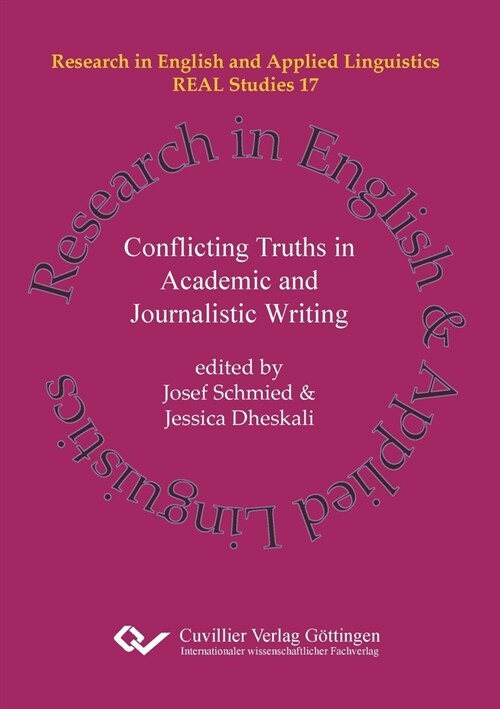 Conflicting Truths in Academic and Journalistic Writing (Paperback)