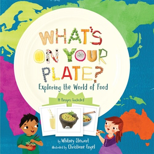 Whats on Your Plate?: Exploring the World of Food (Paperback)