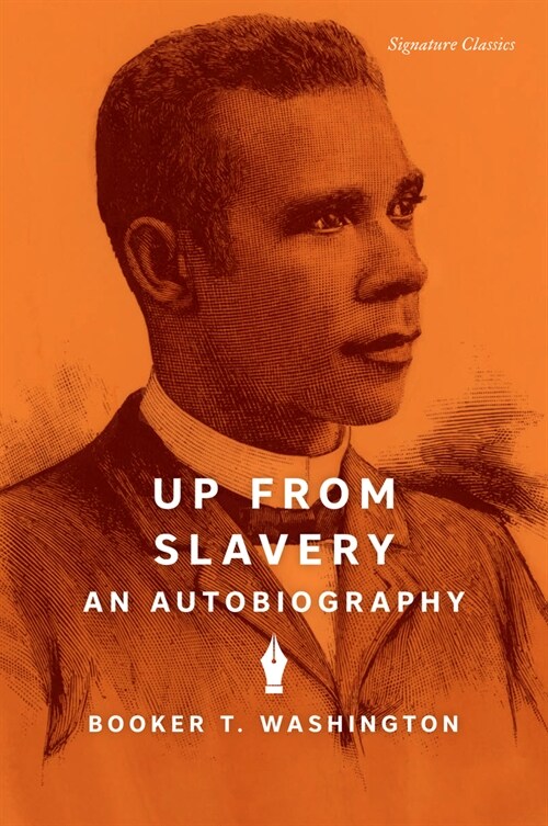 Up from Slavery: An Autobiography (Paperback)