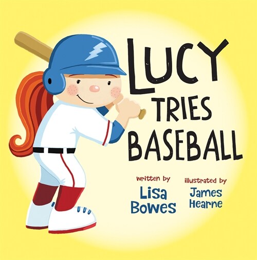 Lucy Tries Baseball (Paperback)