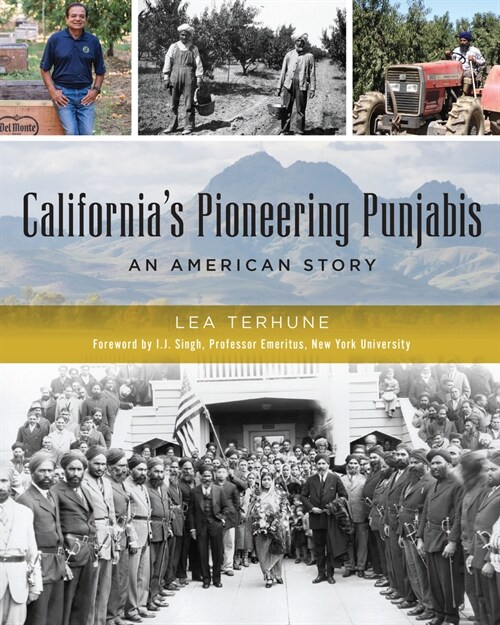 Californias Pioneering Punjabis: An American Story (Paperback)