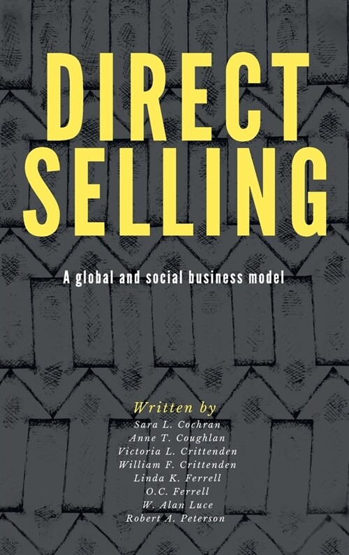 Direct Selling: A Global and Social Business Model (Hardcover)