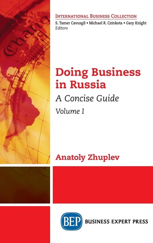 Doing Business in Russia, Volume I: A Concise Guide (Hardcover)