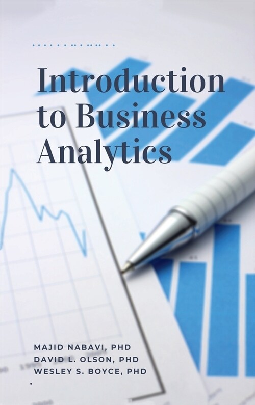 Introduction to Business Analytics, Second Edition (Hardcover)