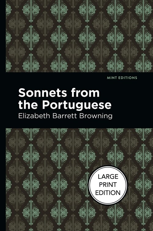 Sonnets from the Portuguese: Large Print Edition (Paperback)