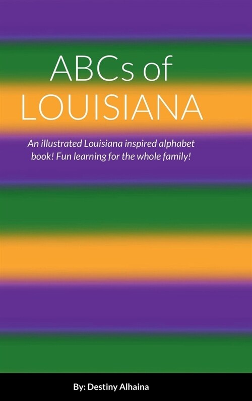 ABCs of Louisiana (Hardcover)