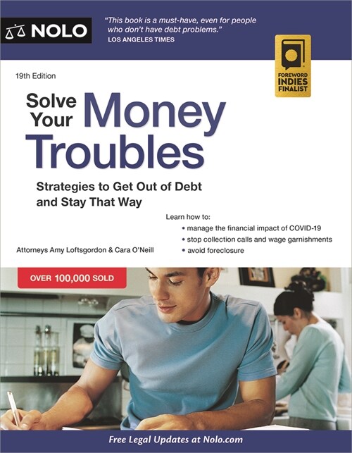 Solve Your Money Troubles: Strategies to Get Out of Debt and Stay That Way (Paperback)