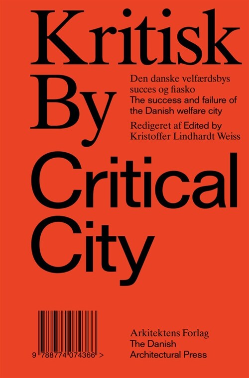 Kritisk by / Critical City (Paperback)