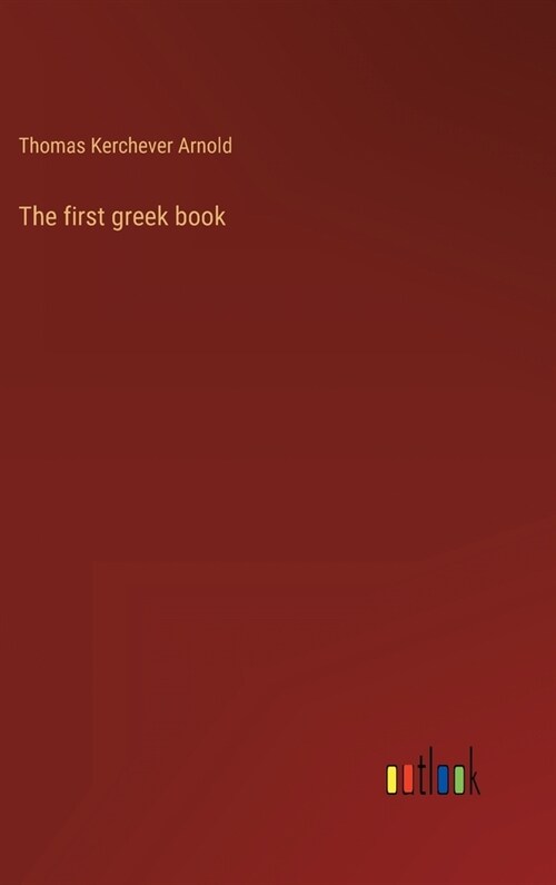 The first greek book (Hardcover)