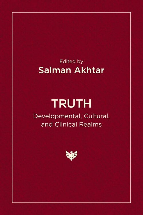 Truth : Developmental, Cultural, and Clinical Realms (Paperback)