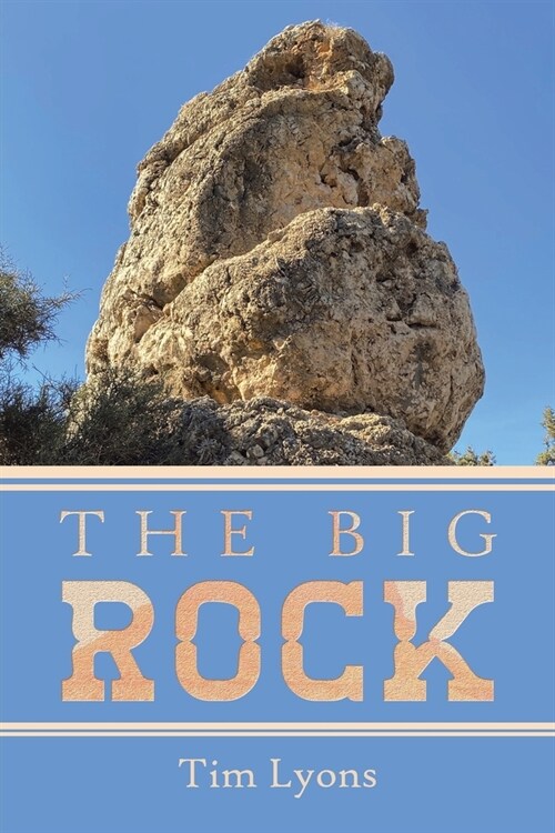 The Big Rock (Paperback)