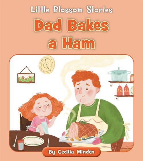 Dad Bakes a Ham (Paperback)