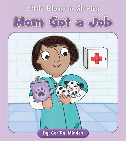 Mom Got a Job (Paperback)