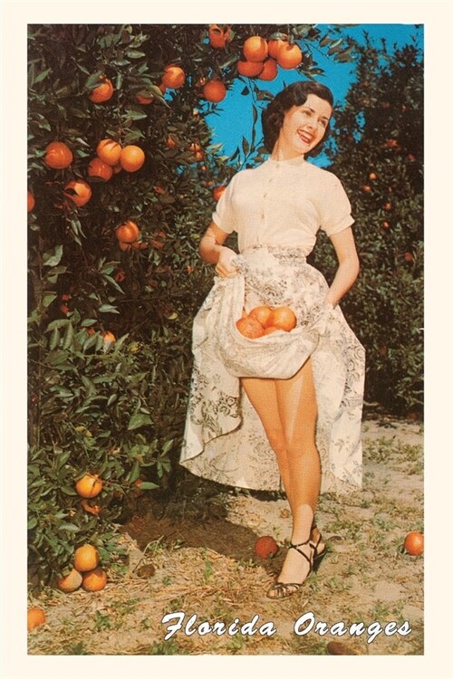 Vintage Journal Woman with Oranges, Florida (Paperback)