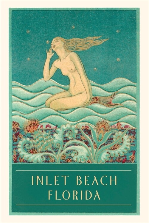 Vintage Journal Inlet Beach, Mermaid (Paperback)