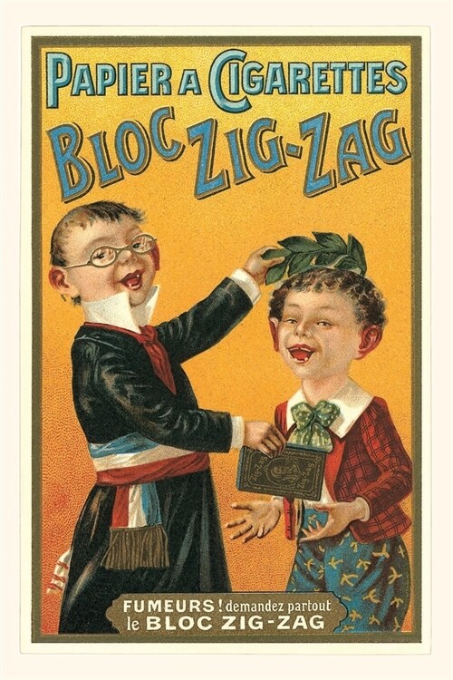 Vintage Journal Advertisement for Zig-Zag Cigarette Papers (Paperback)