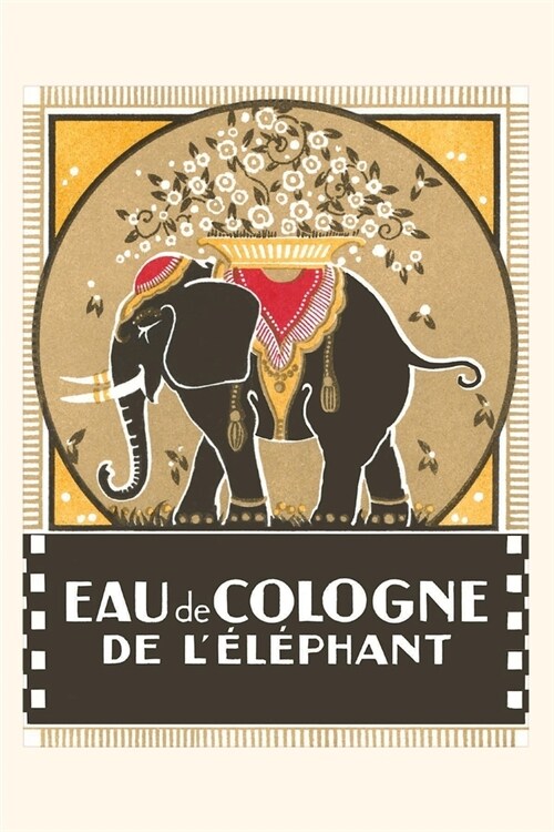 Vintage Journal Elephant Cologne (Paperback)