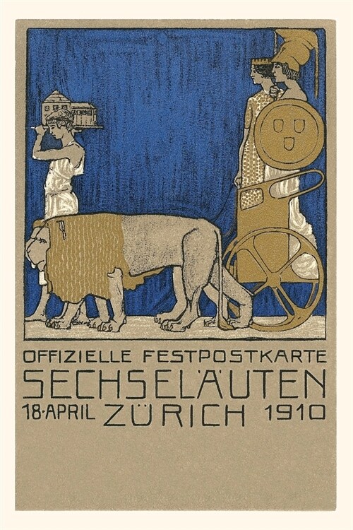 Vintage Journal Zurich Commemoration, Lions and Chariot, Switzerland (Paperback)