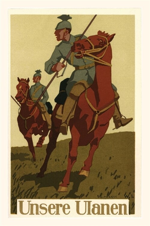 Vintage Journal German War Poster, Unsere Ulanen (Paperback)