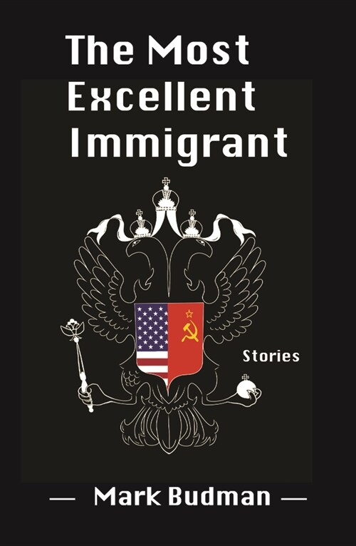 The Most Excellent Immigrant (Paperback)