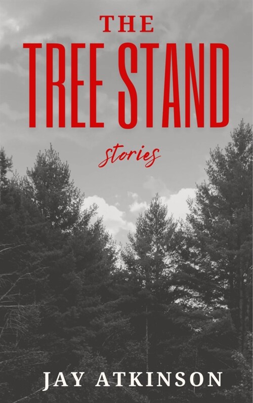 The Tree Stand (Paperback)